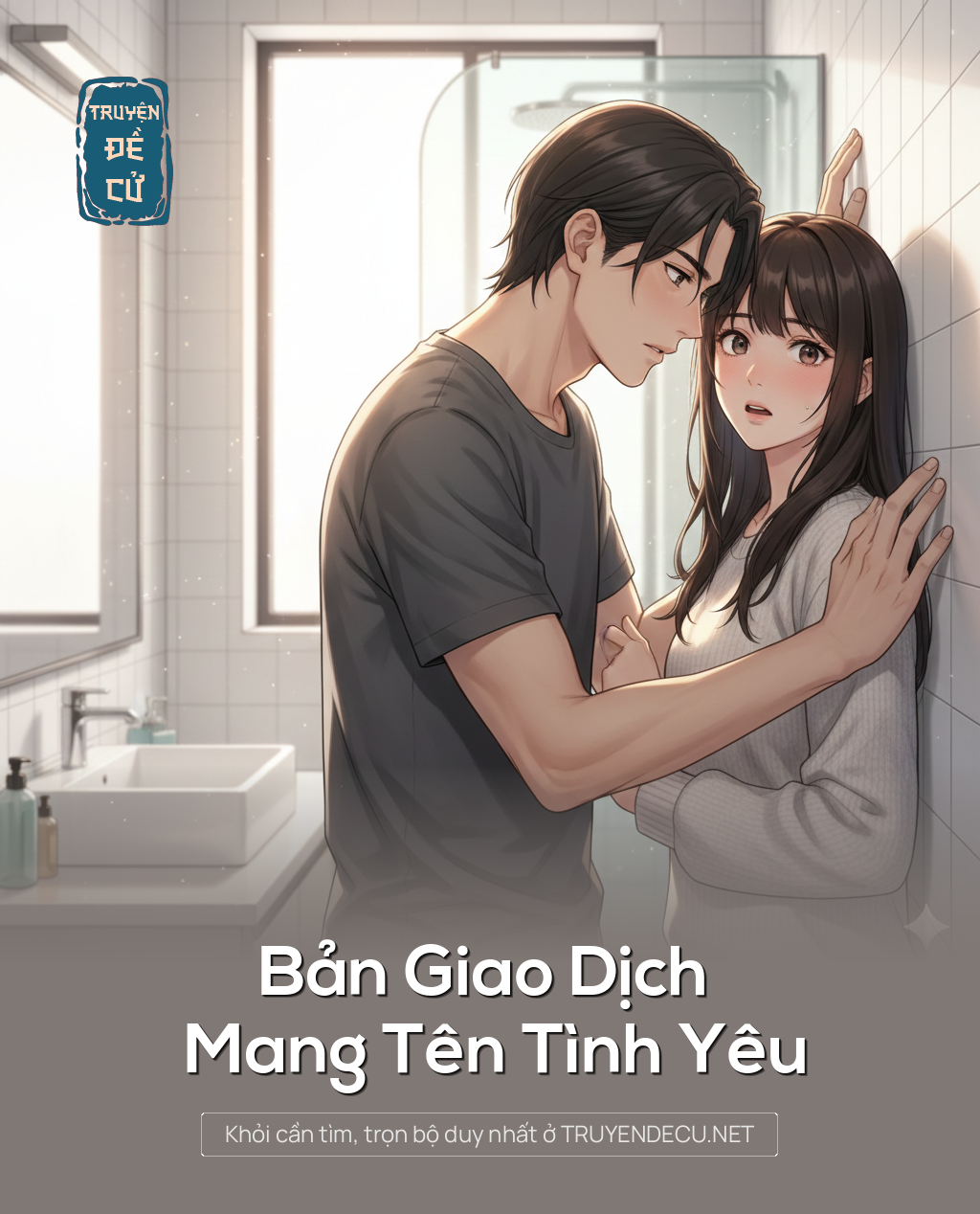 
                            Bản Giao Dịch Mang Tên Tình Yêu