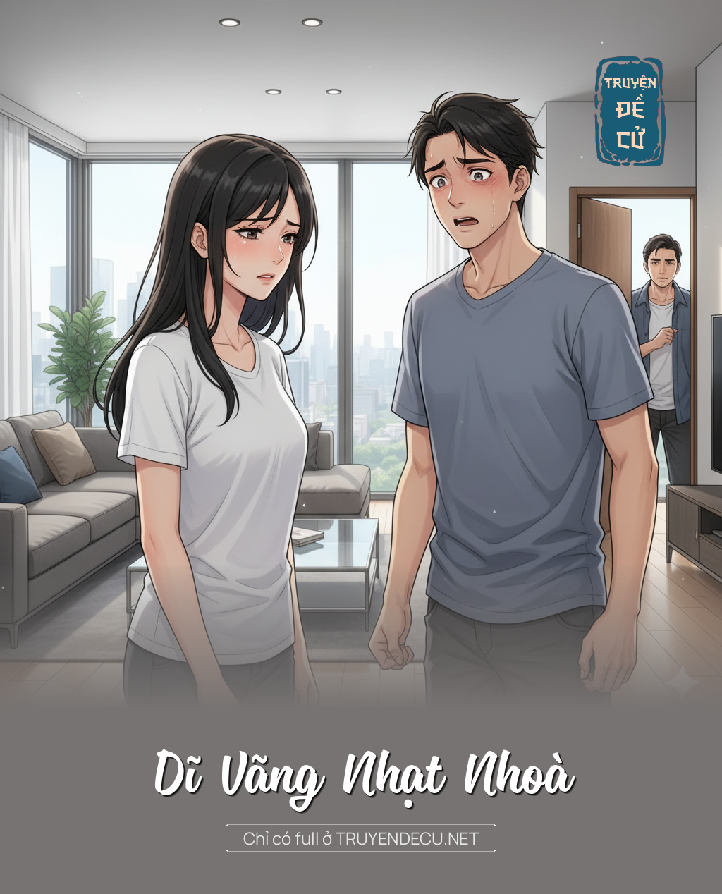
                            Dĩ Vãng Nhạt Nhoà