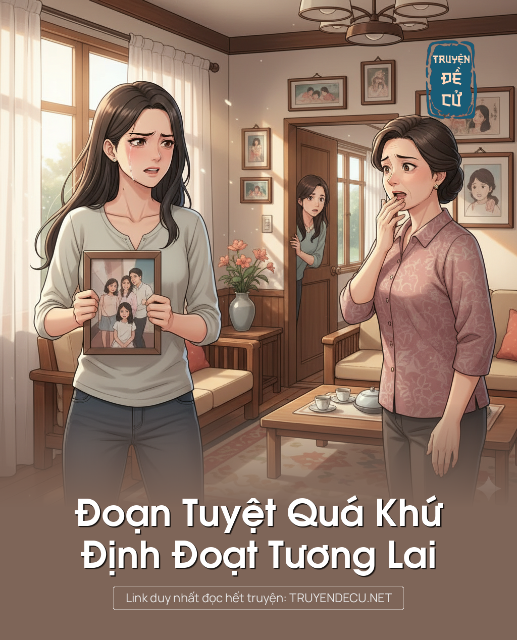 
                            Đoạn Tuyệt Quá Khứ,Định Đoạt Tương Lai