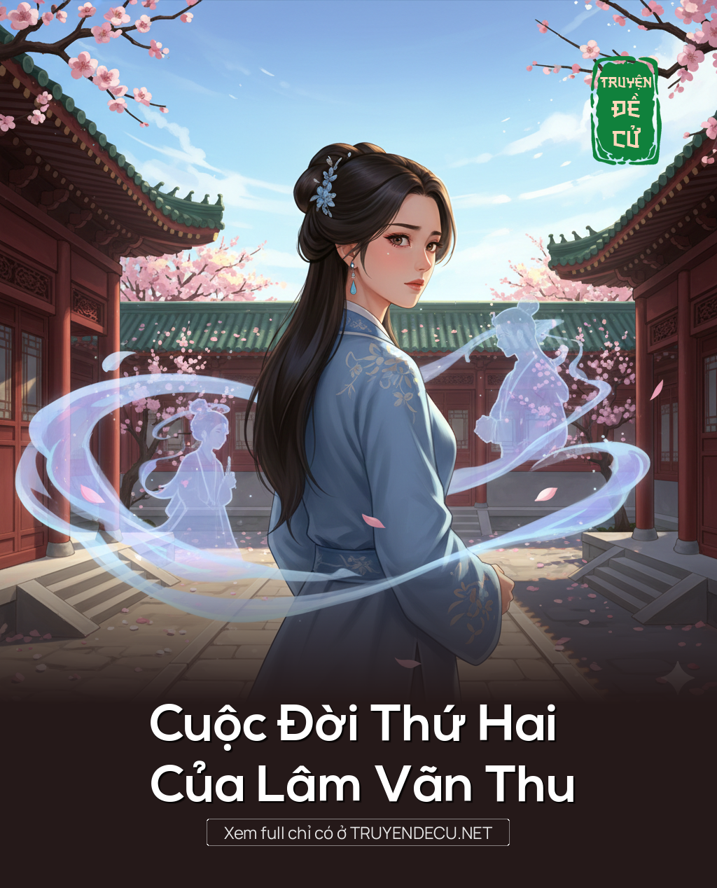 
                            Cuộc Đời Thứ Hai Của Lâm Vãn Thu