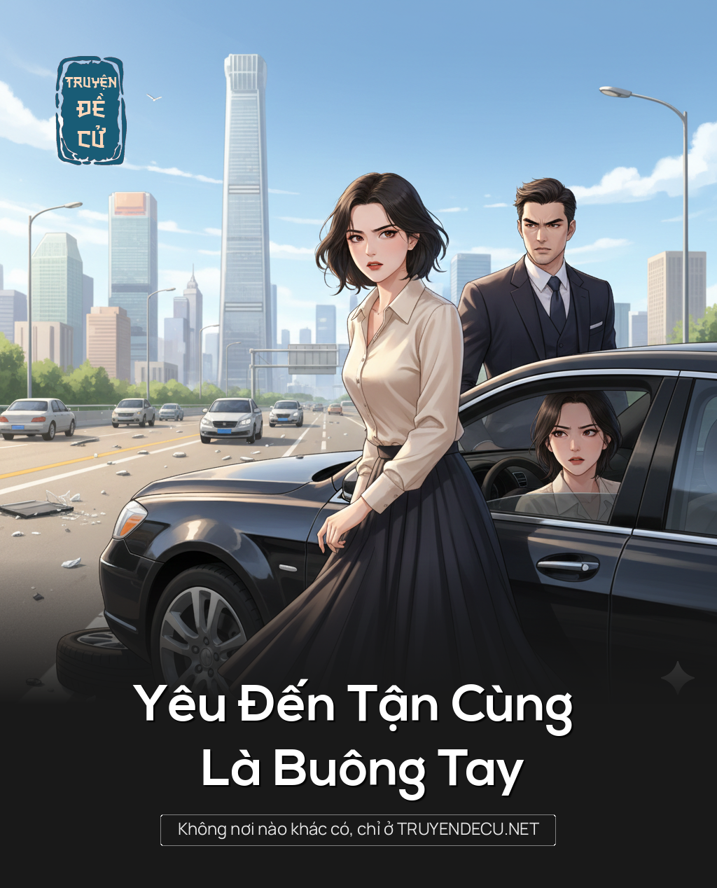 
                            Yêu Đến Tận Cùng Là Buông Tay