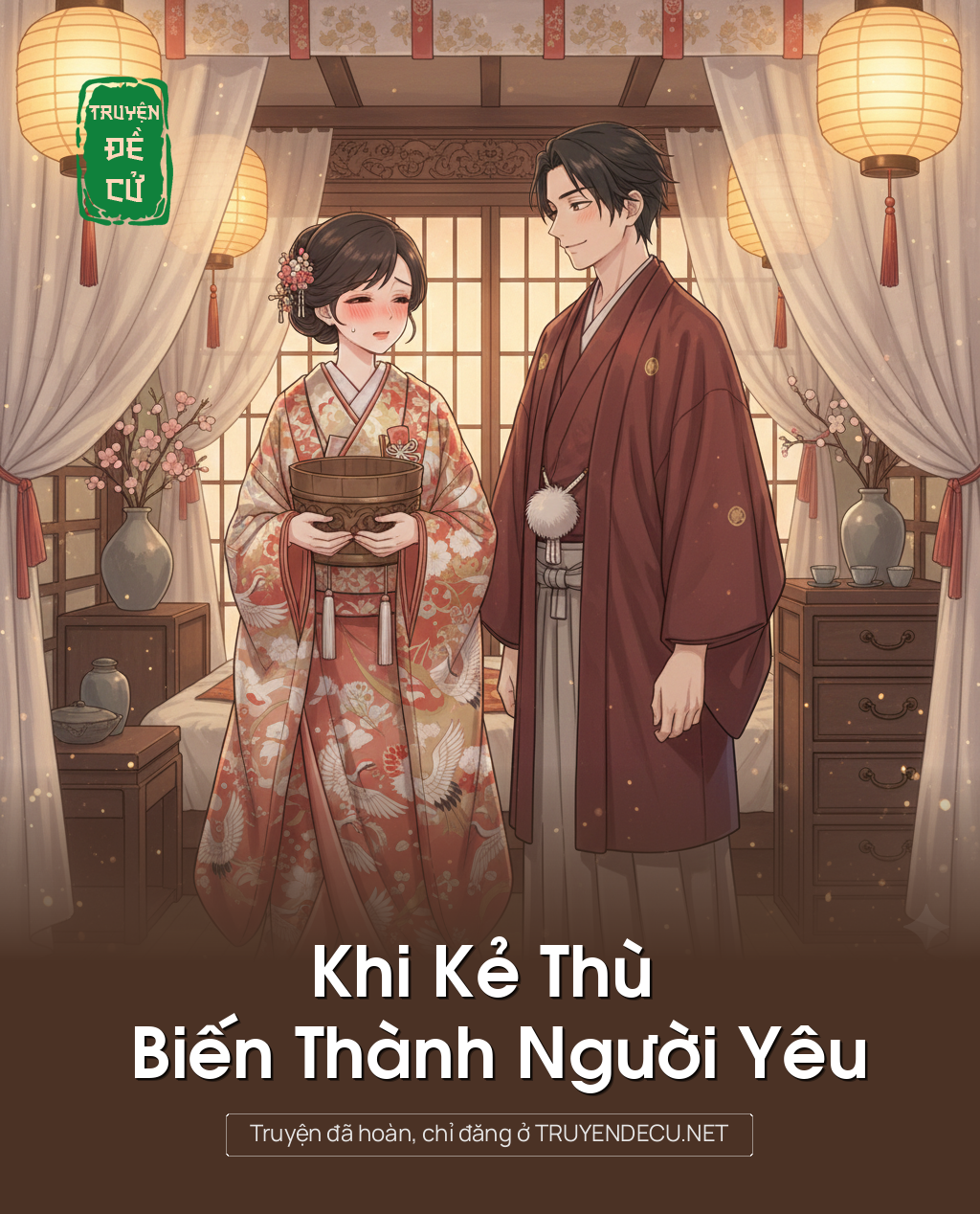 
                            Khi Kẻ Thù Biến Thành Người Yêu