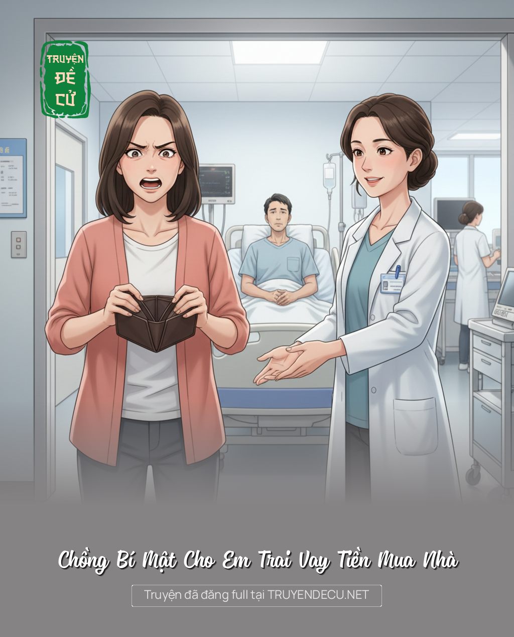 
                            Chồng Bí Mật Cho Em Trai Vay Tiền Mua Nhà