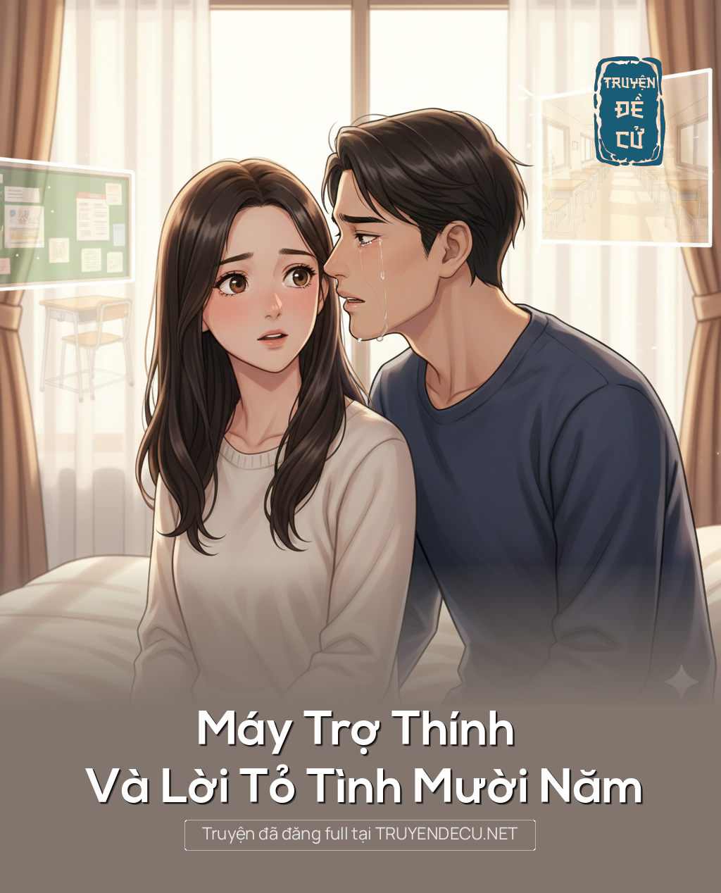 
                            Máy Trợ Thính Và Lời Tỏ Tình Mười Năm