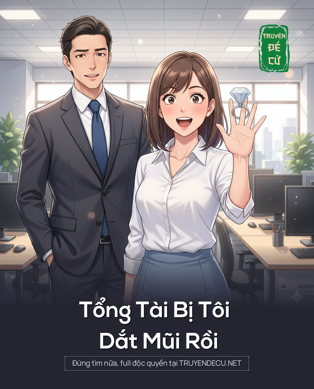 
                            Tổng Tài Bị Tôi Dắt Mũi Rồi