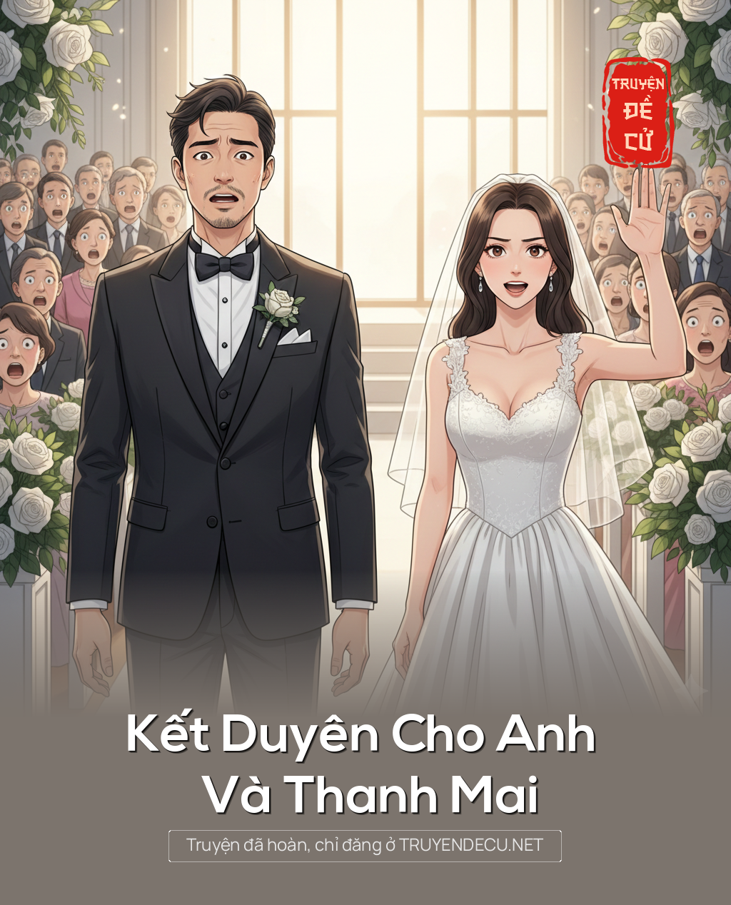
                            Kết Duyên Cho Anh Và Thanh Mai