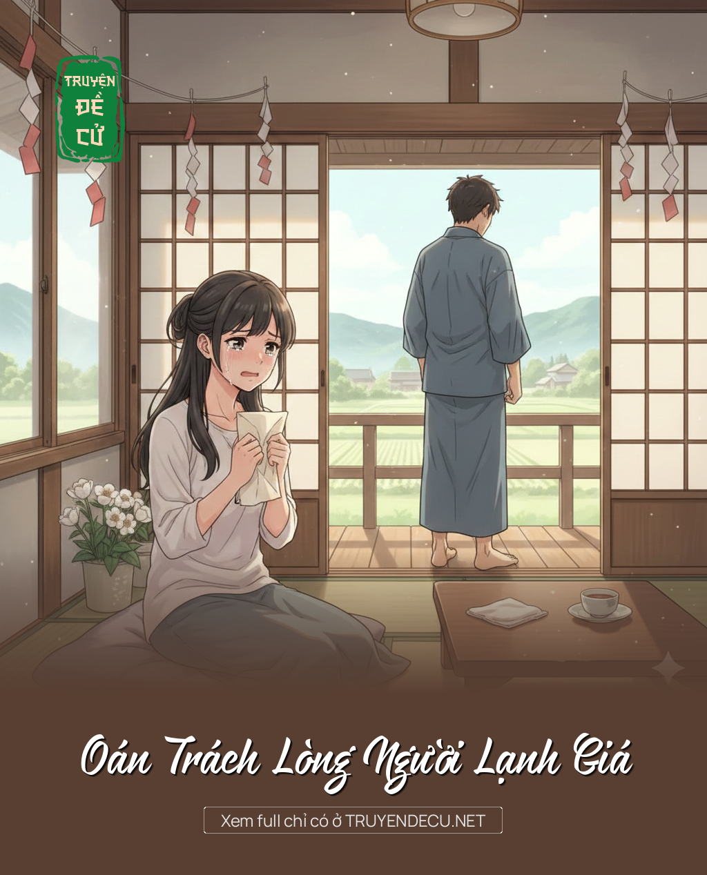 
                            Oán Trách Lòng Người Lạnh Giá