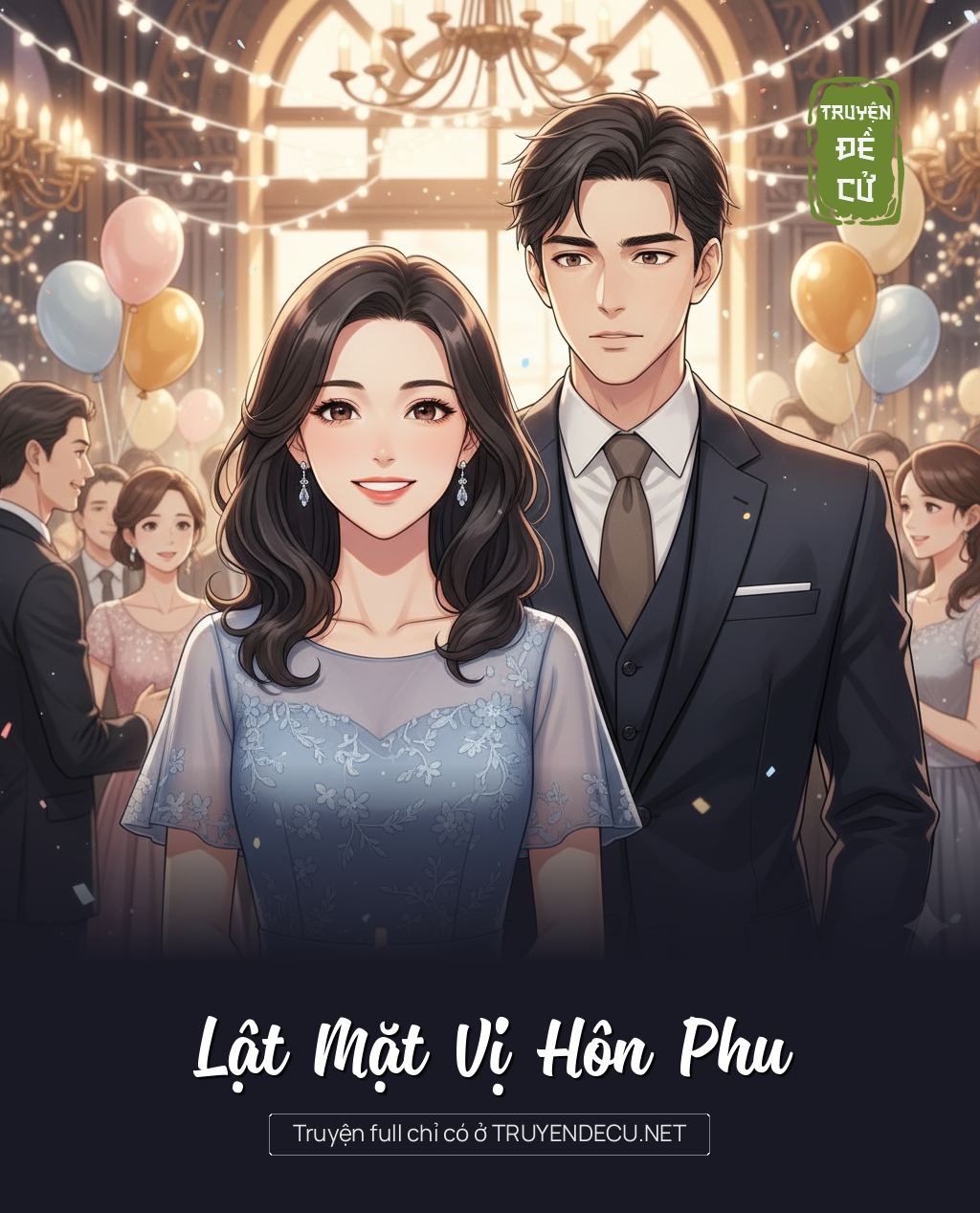 
                            Lật Mặt Vị Hôn Phu