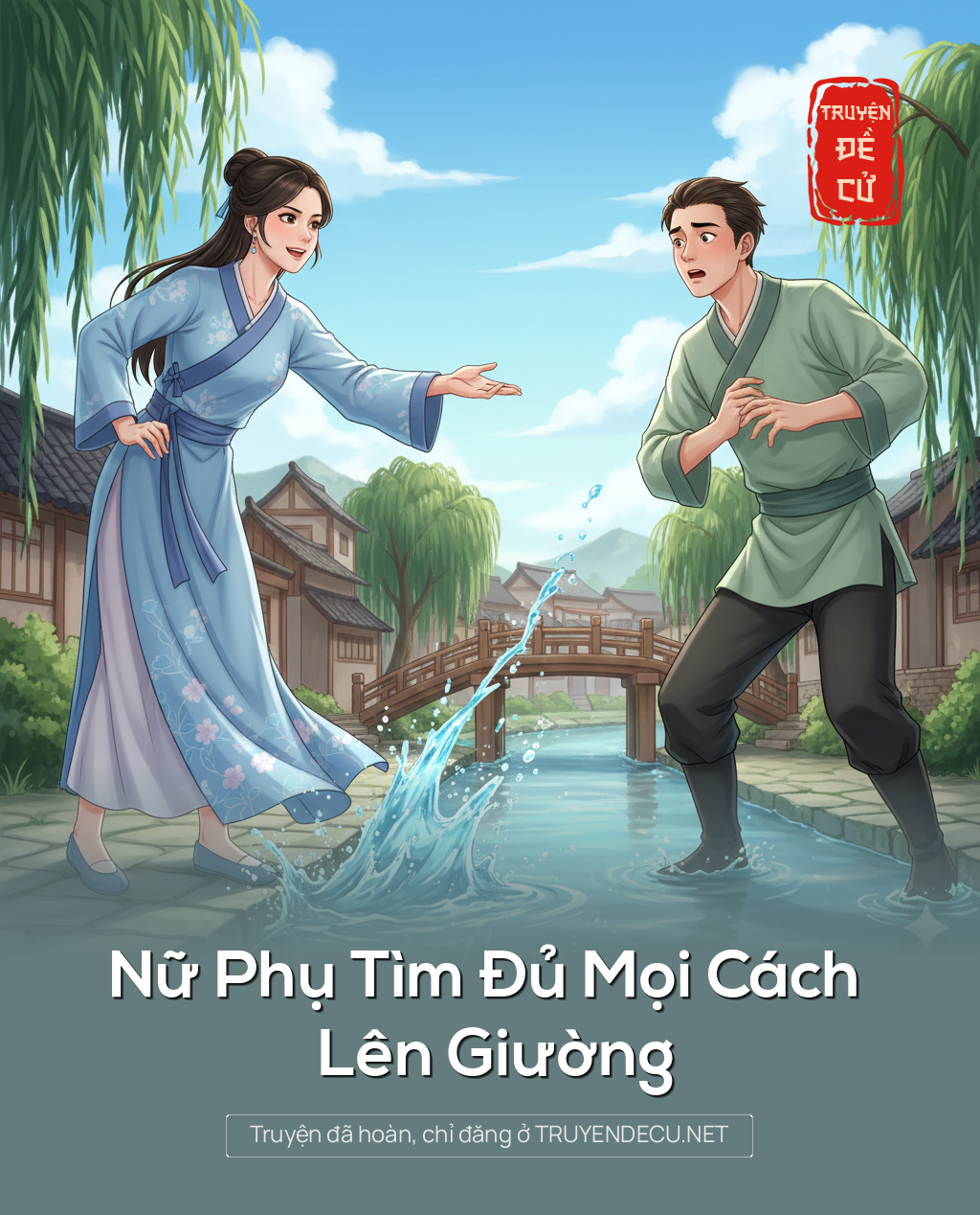 
                            Nữ Phụ Tìm Đủ Mọi Cách Lên Giường