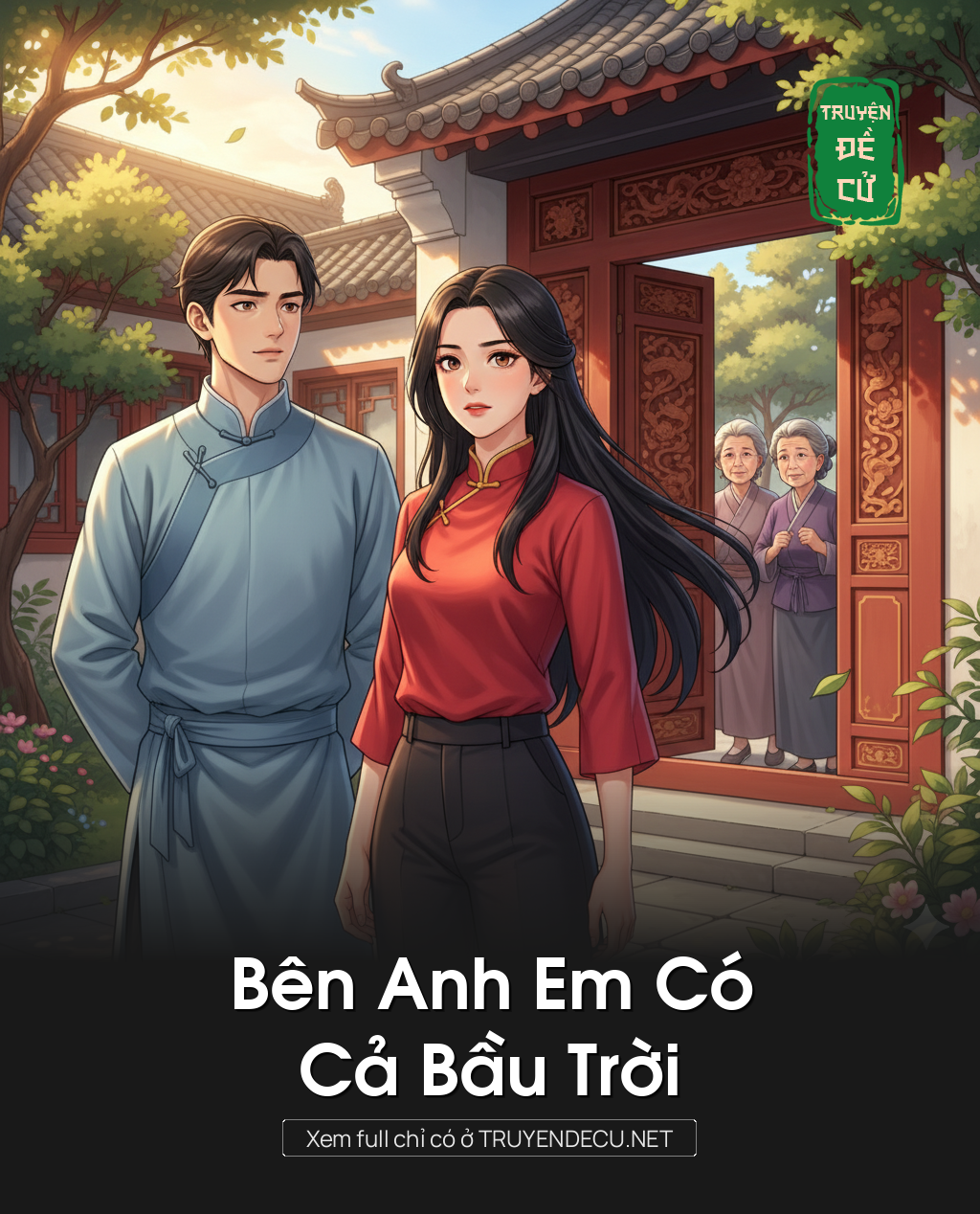 
                            Bên Anh Em Có Cả Bầu Trời