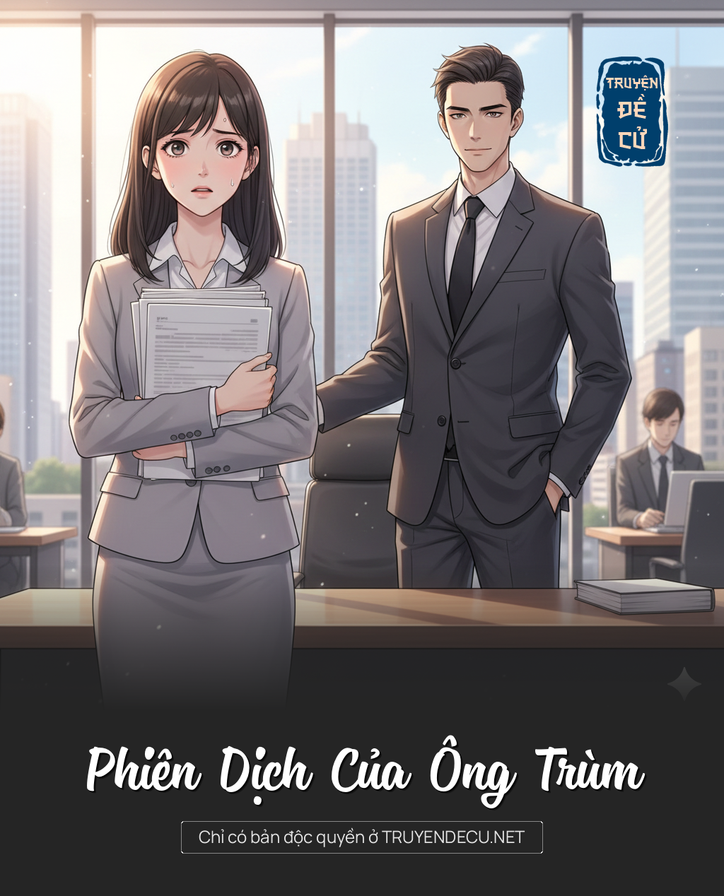 
                            Phiên Dịch Của Ông Trùm