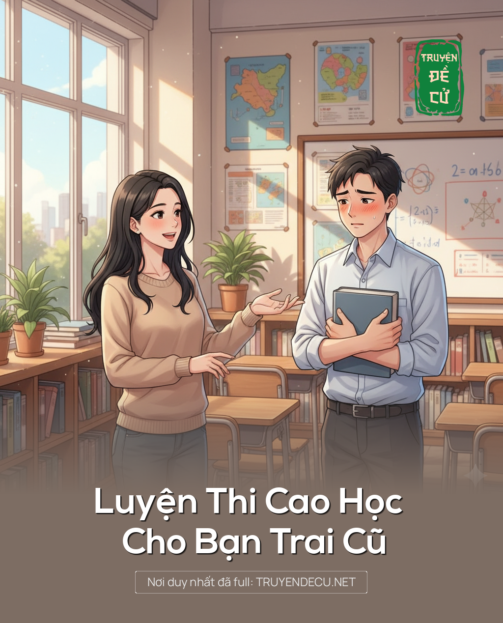 
                            Luyện Thi Cao Học Cho Bạn Trai Cũ