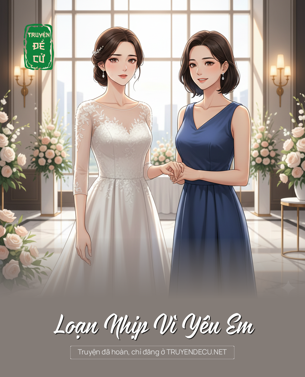 
                            Loạn Nhịp Vì Yêu Em