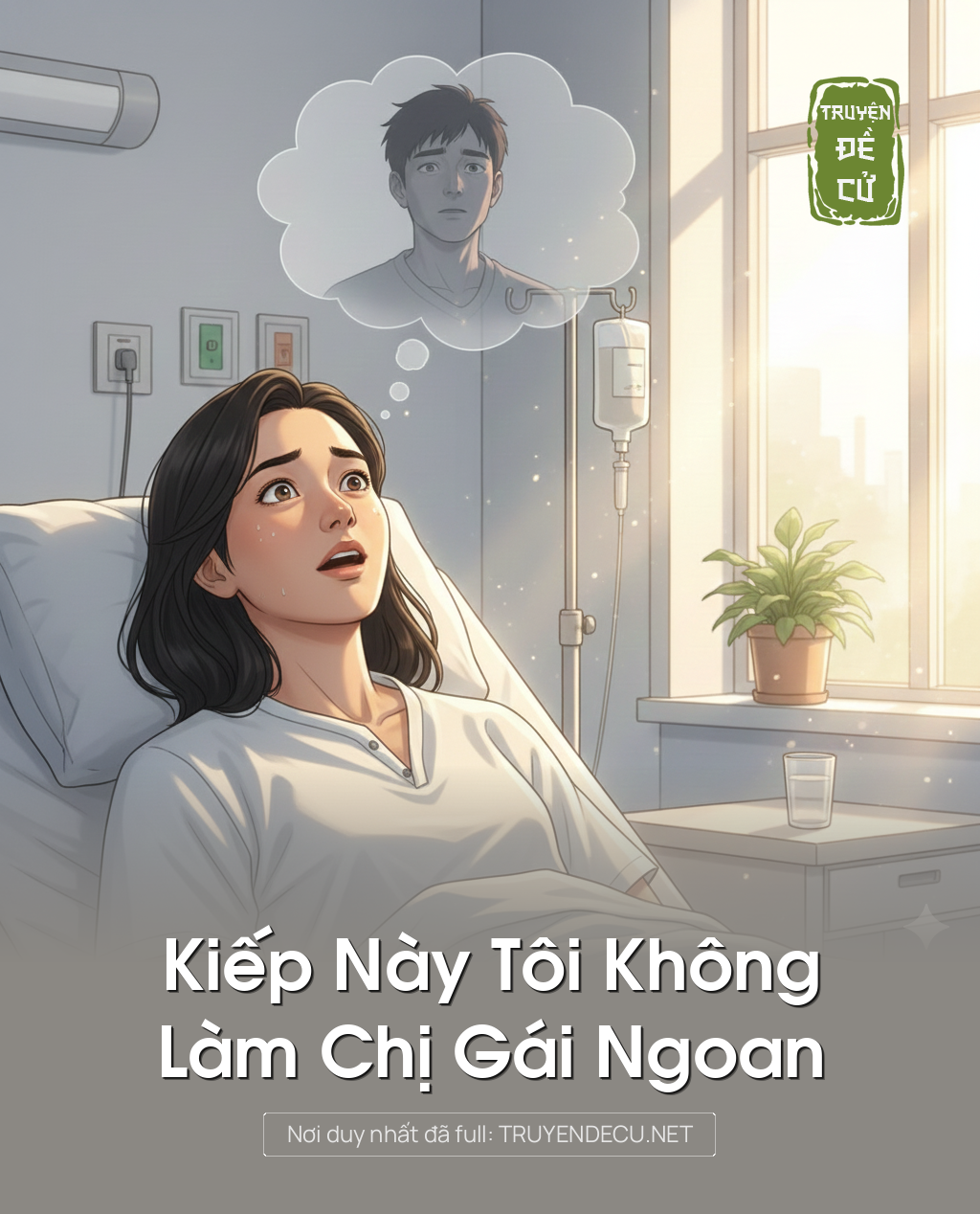 
                            Kiếp Này Tôi Không Làm Chị Gái Ngoan