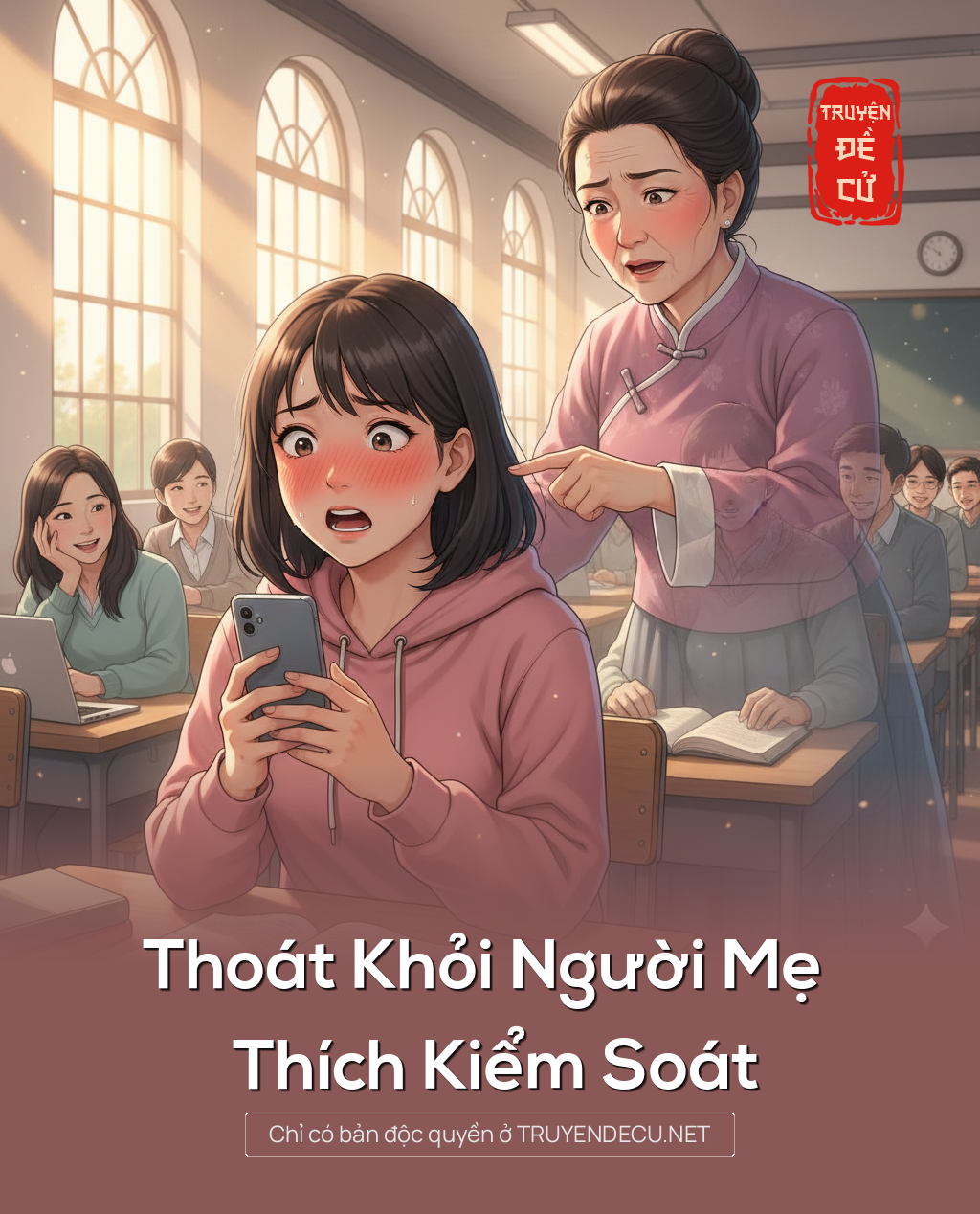 
                            Thoát Khỏi Người Mẹ Thích Kiểm Soát
