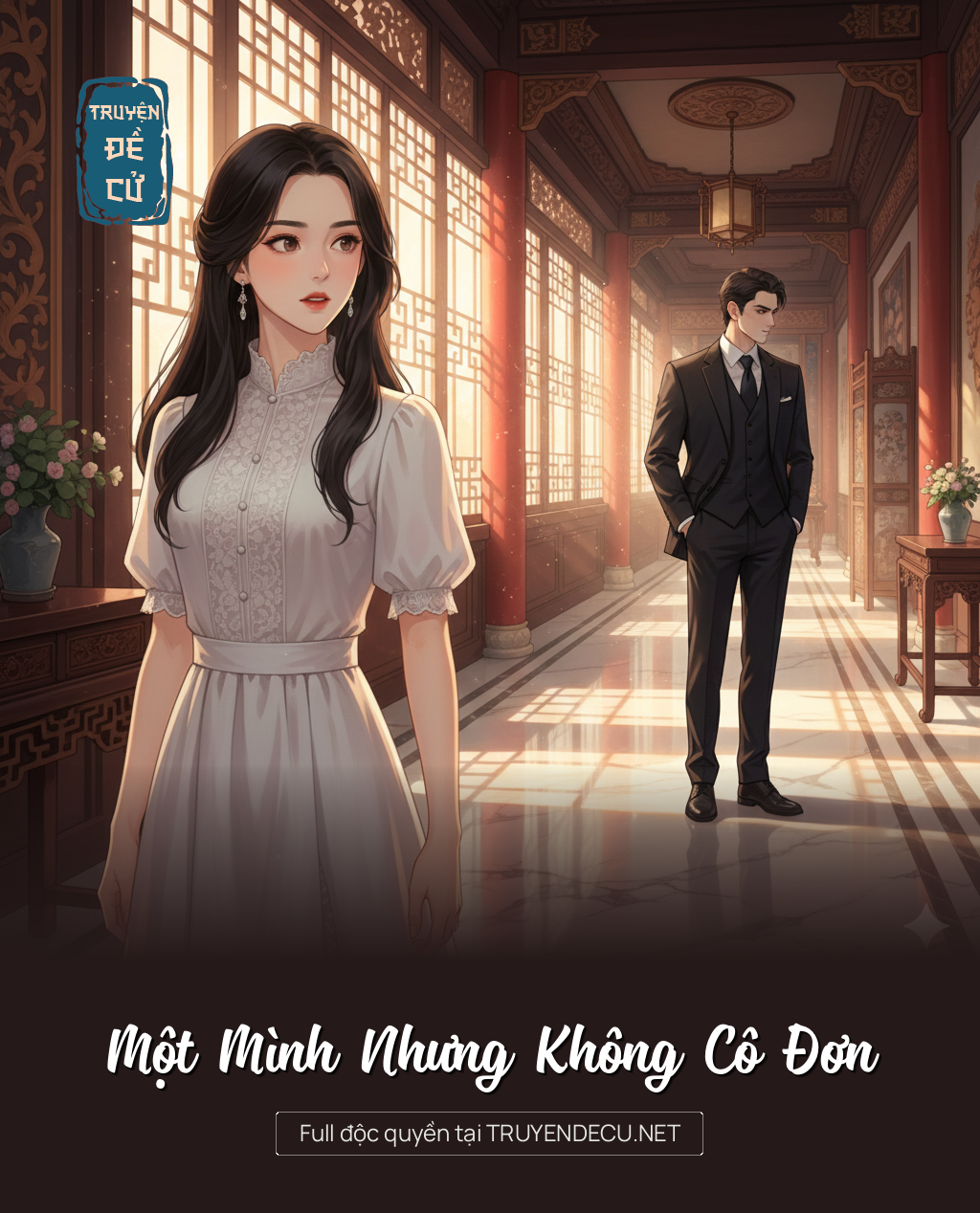 
                            Một Mình Nhưng Không Cô Đơn