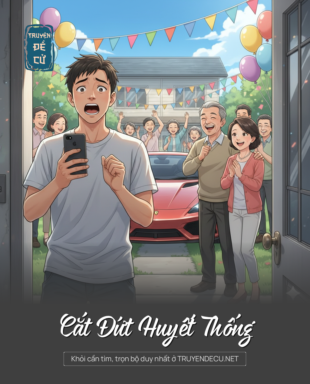 
                            Cắt Đứt Huyết Thống