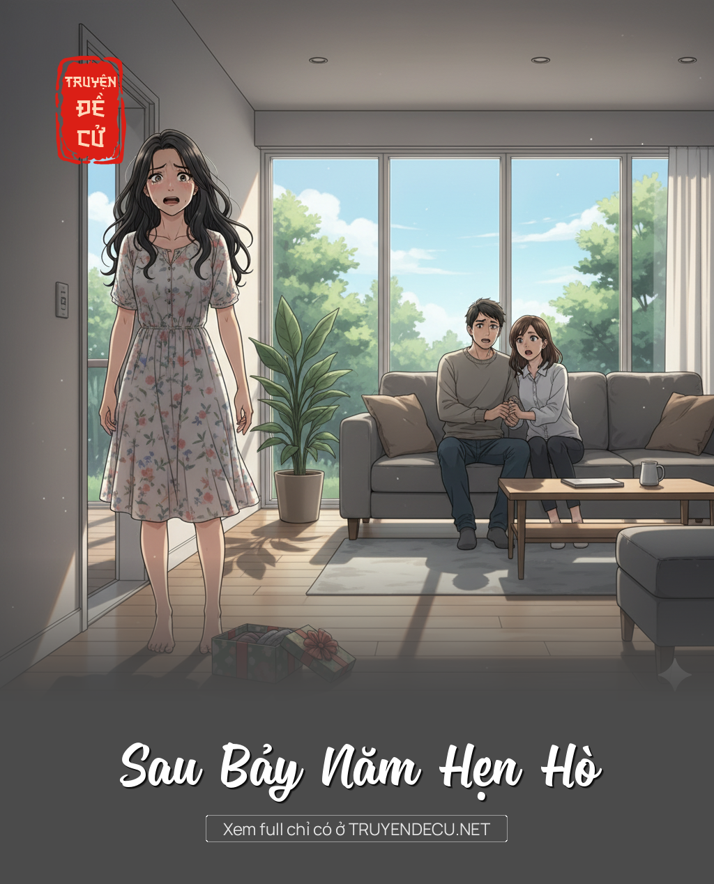 
                            Sau Bảy Năm Hẹn Hò