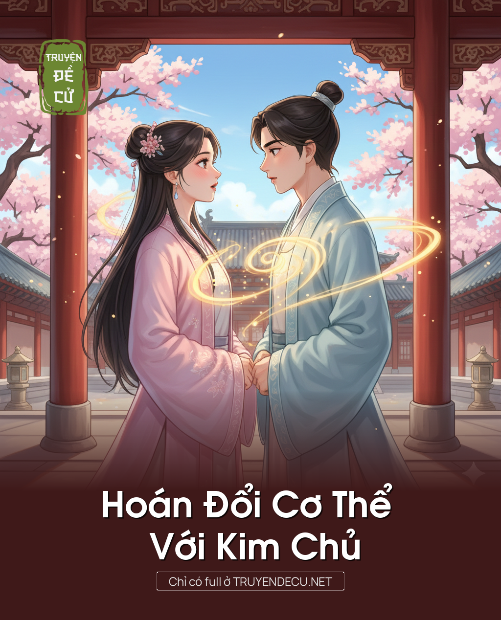 
                            Hoán Đổi Cơ Thể Với Kim Chủ