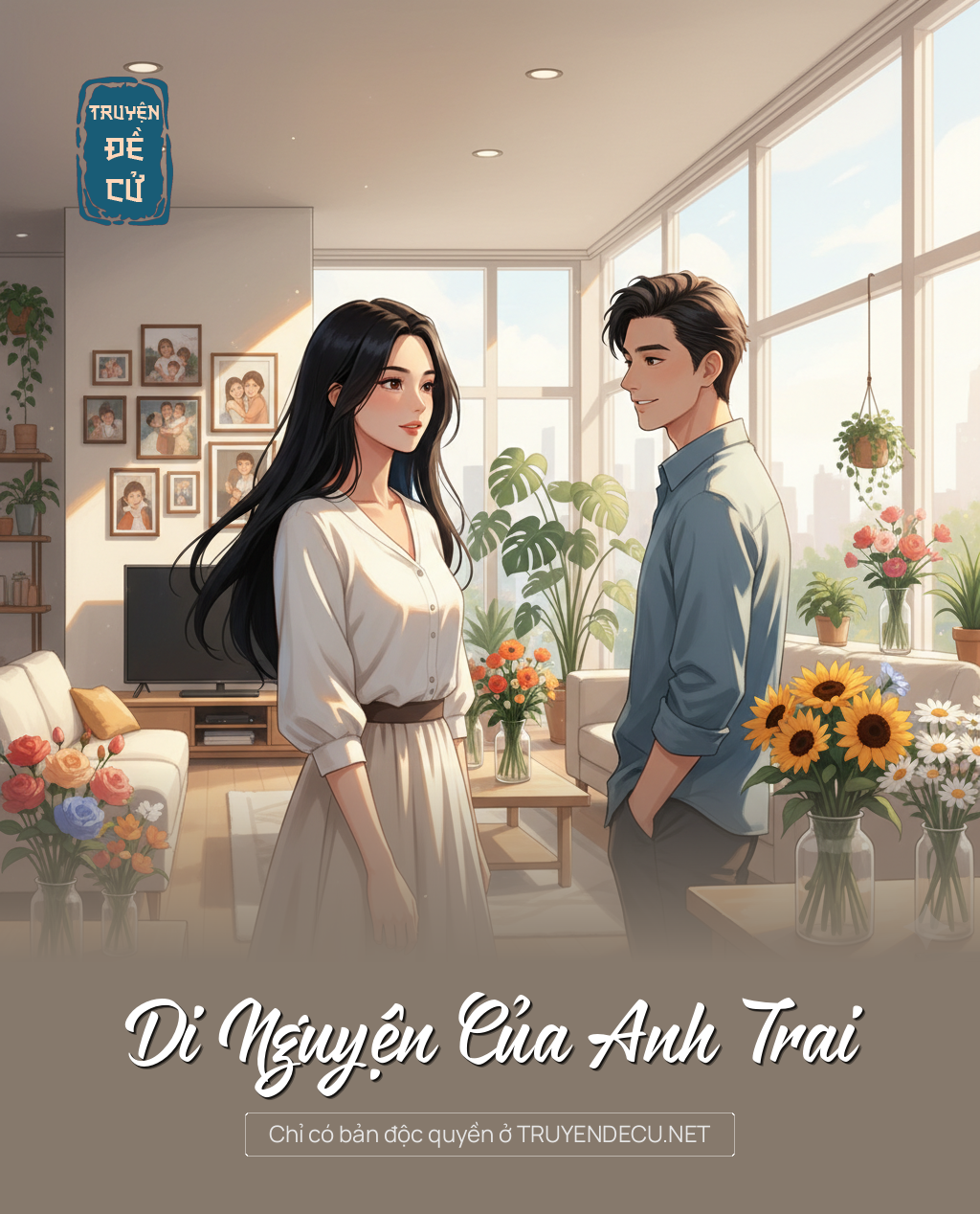 
                            Di Nguyện Của Anh Trai
