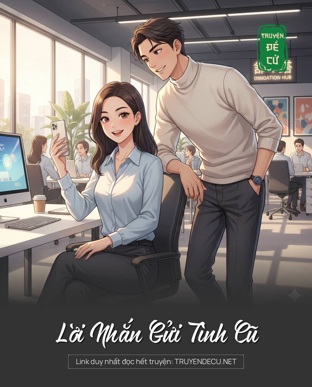 
                            Lời Nhắn Gửi Tình Cũ