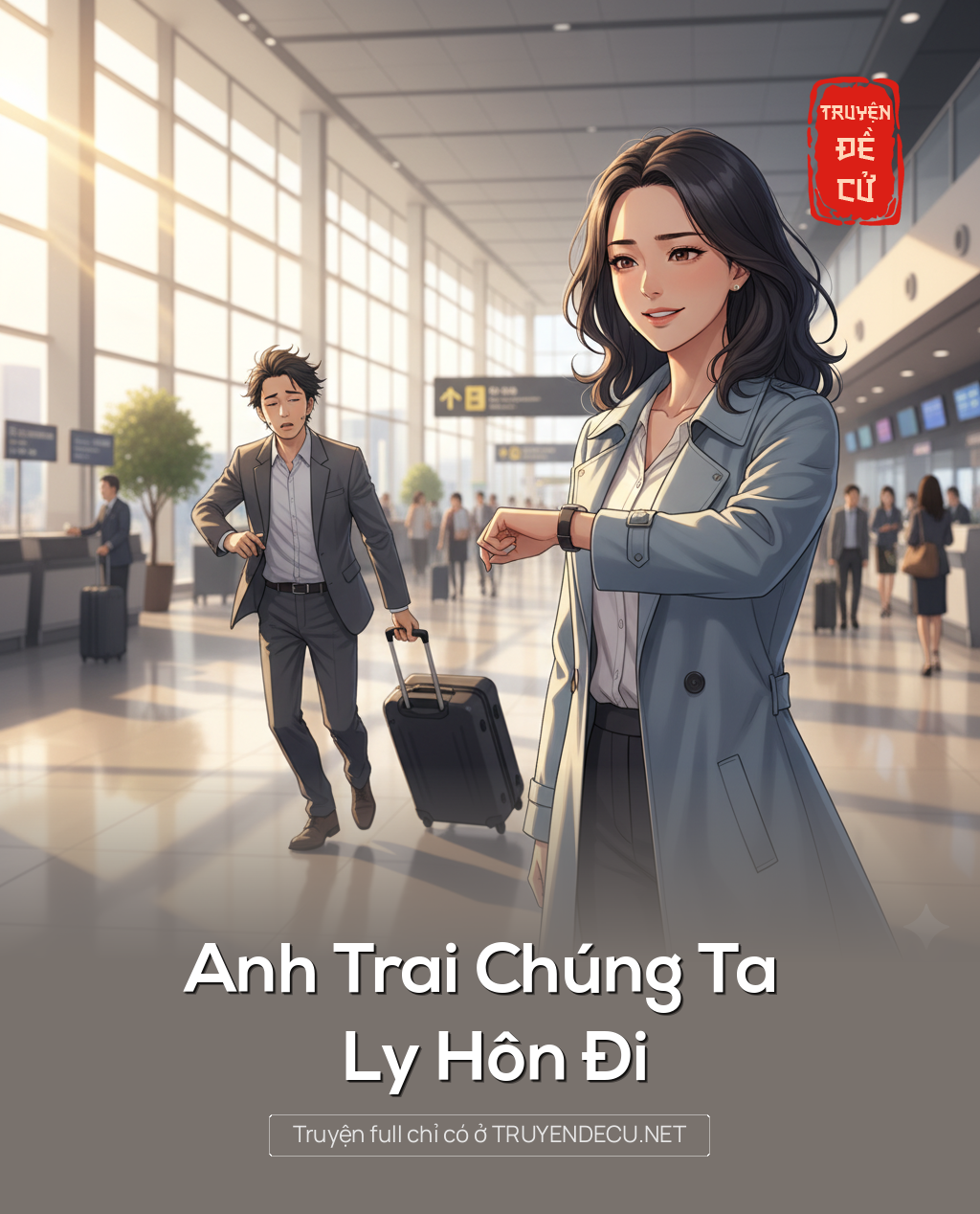
                            Anh Trai Chúng Ta Ly Hôn Đi