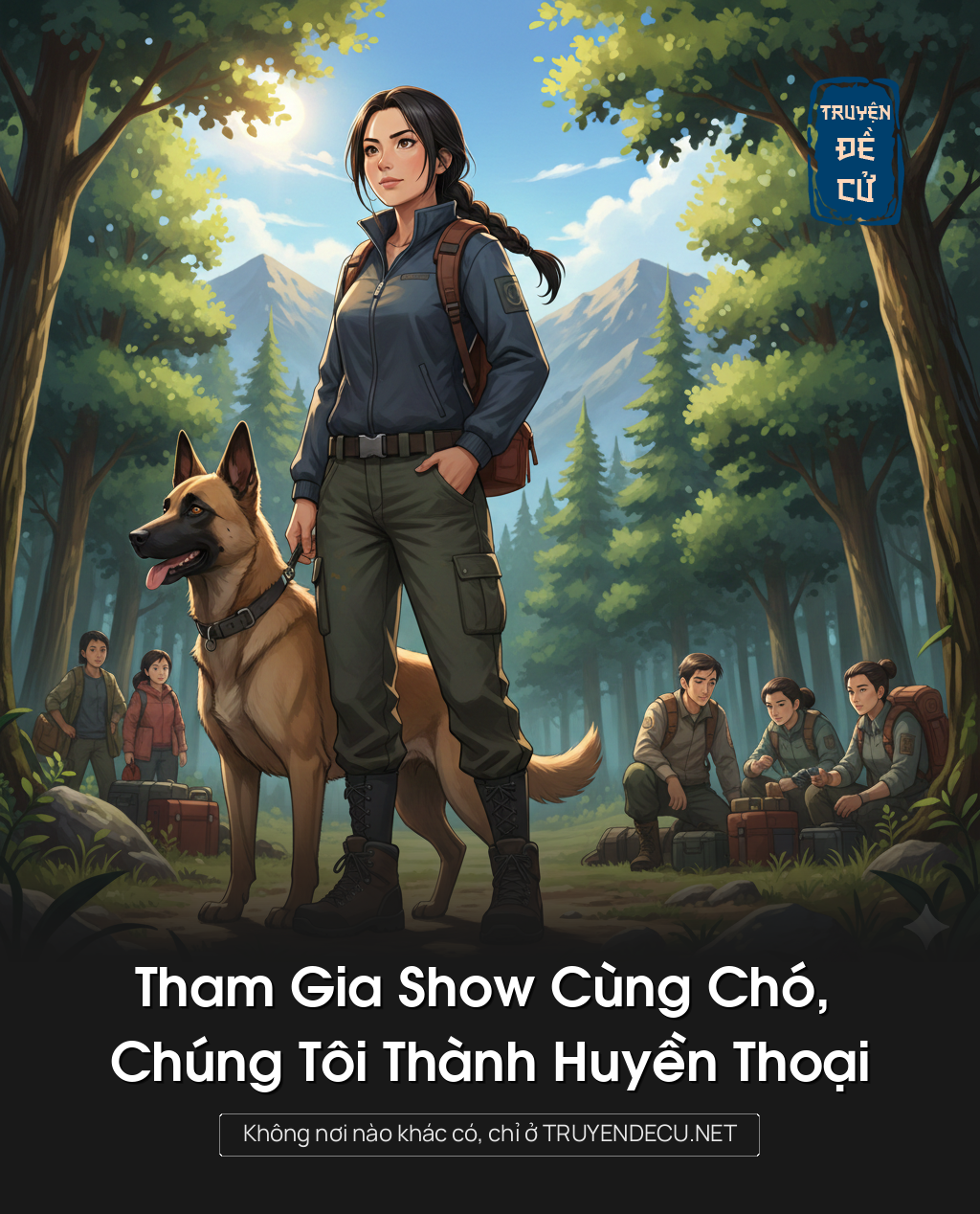 
                            Tham Gia Show Cùng Chó, Chúng Tôi Thành Huyền Thoại