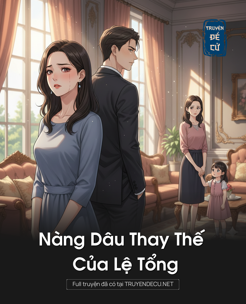 
                            Nàng Dâu Thay Thế Của Lệ Tổng