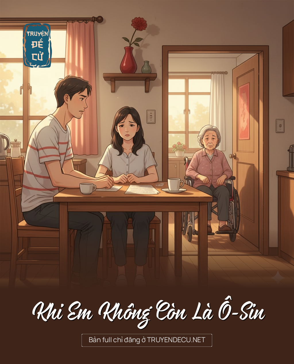 
                            Khi Em Không Còn Là Ô-Sin