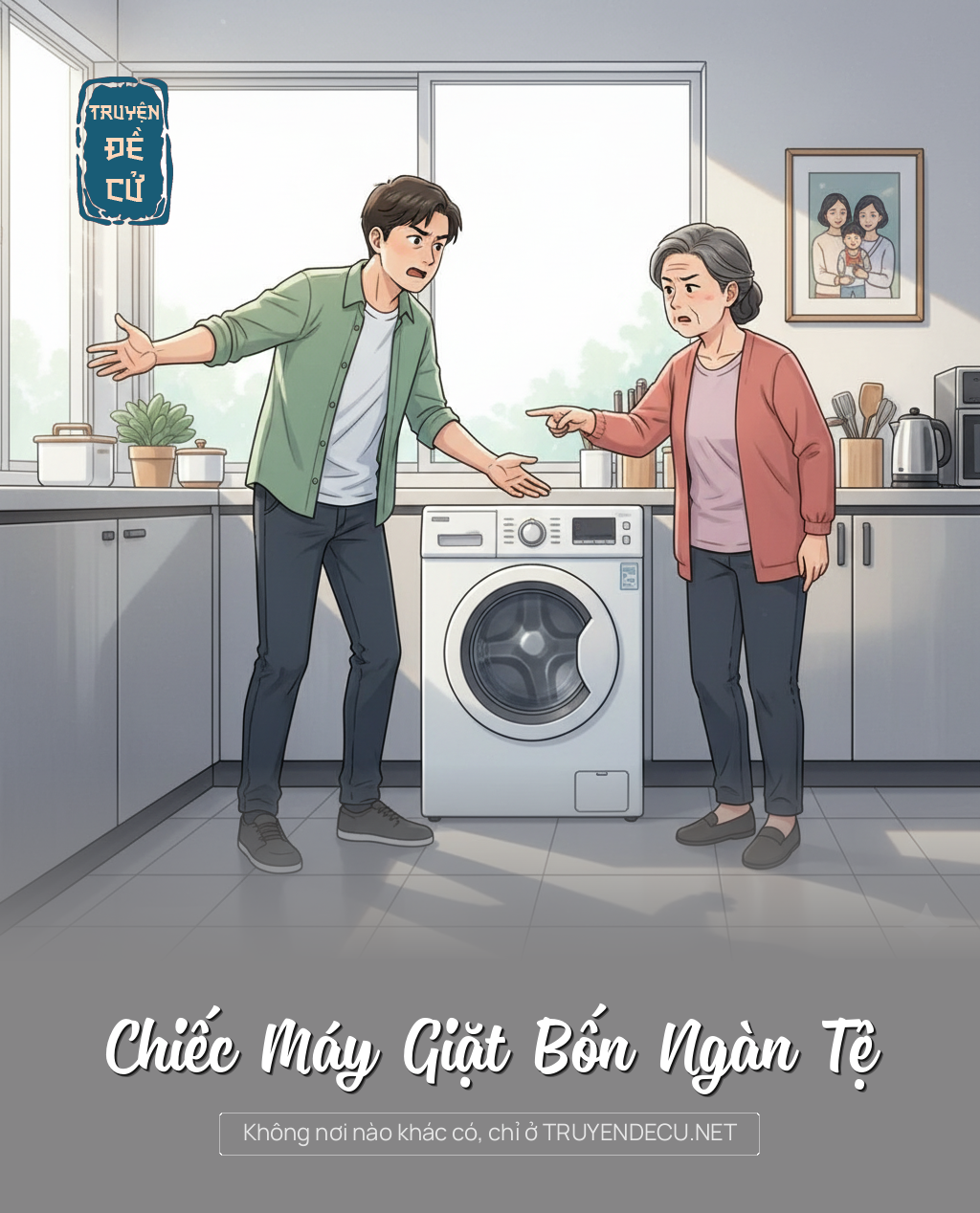 
                            Chiếc Máy Giặt Bốn Ngàn Tệ