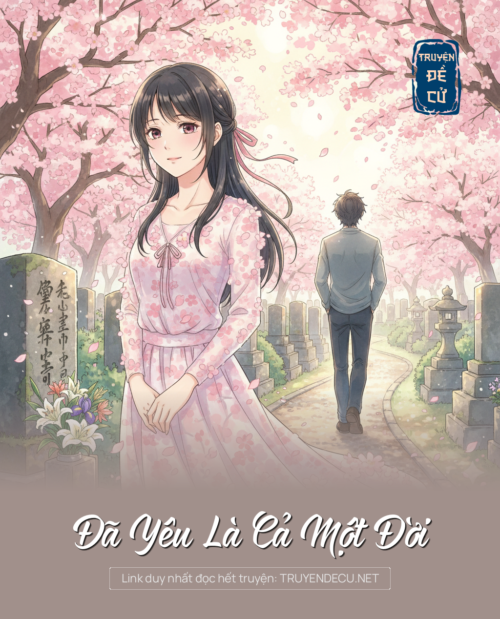 
                            Đã Yêu Là Cả Một Đời