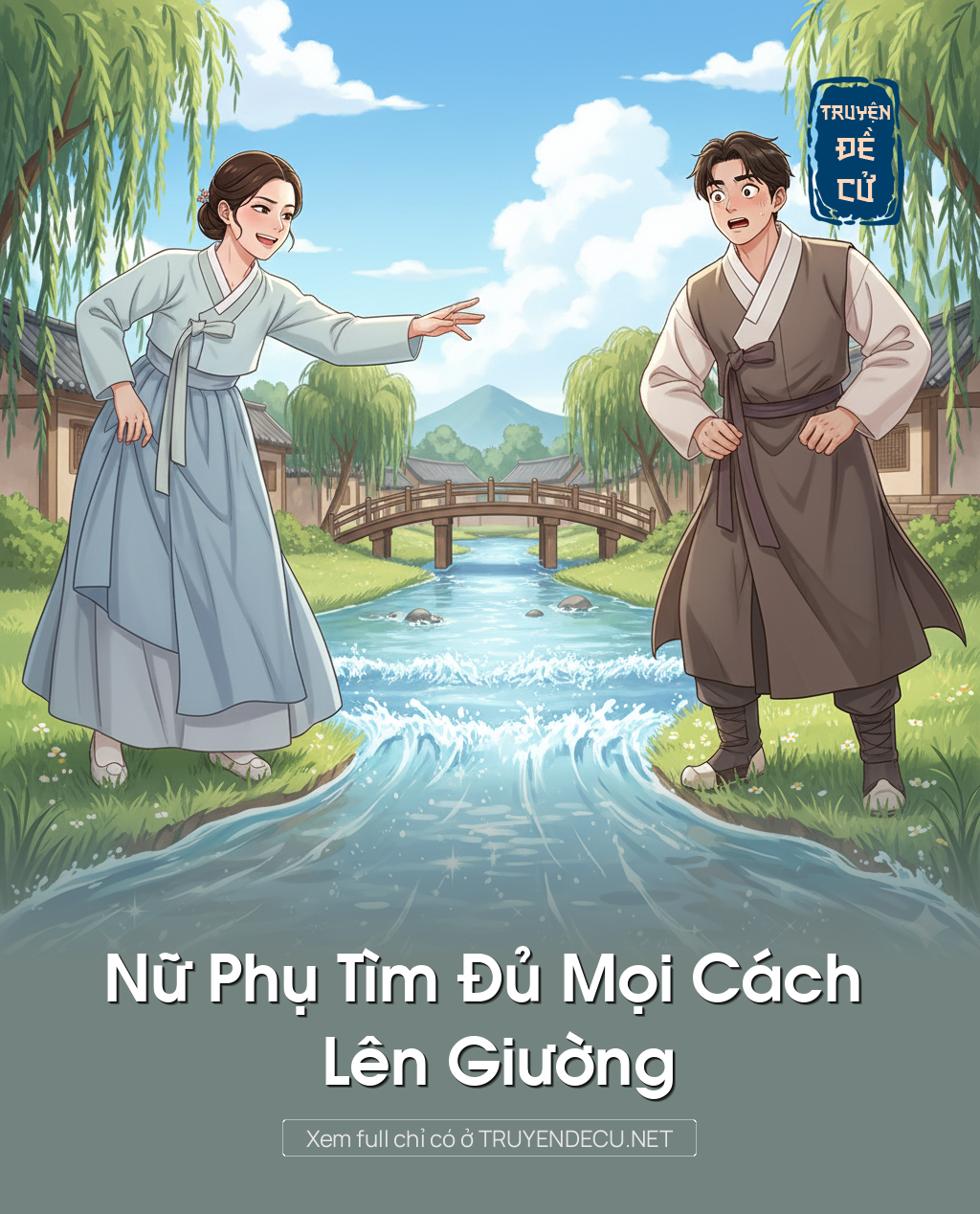 
                            Nữ Phụ Tìm Đủ Mọi Cách Lên Giường