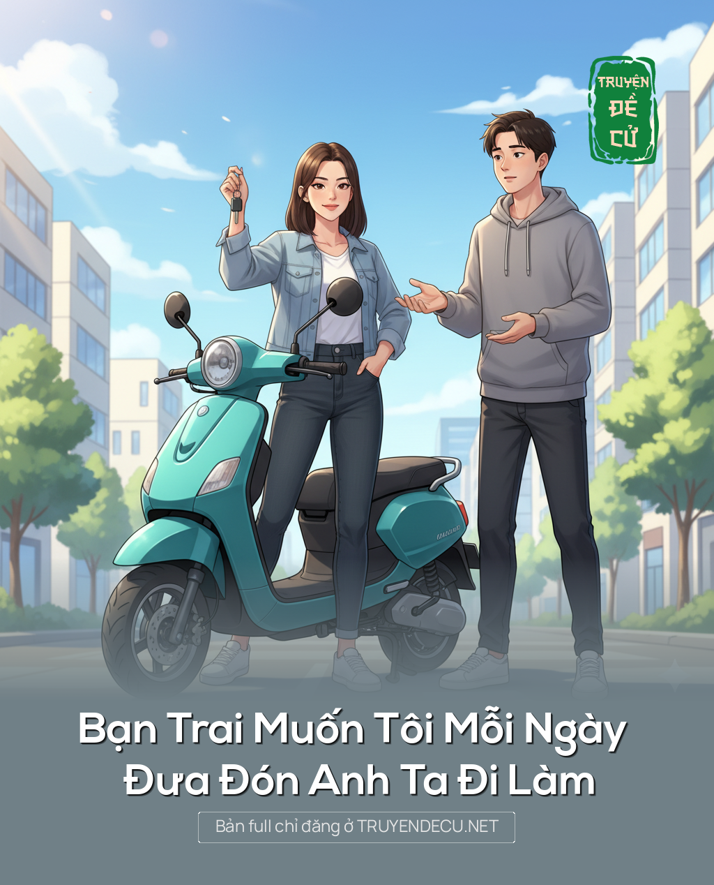 
                            Bạn Trai Muốn Tôi Mỗi Ngày Đưa Đón Anh Ta Đi Làm