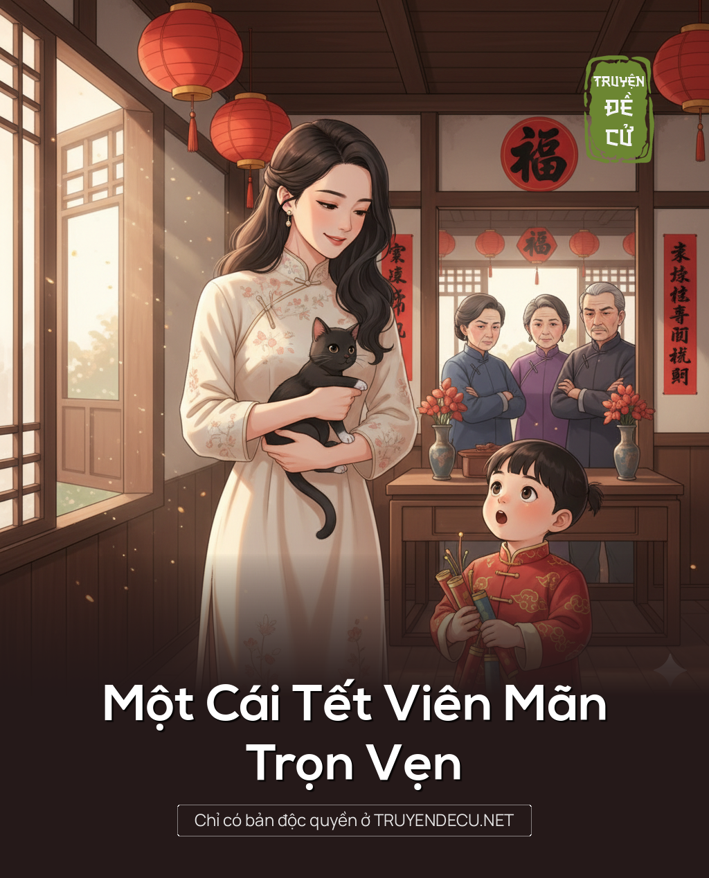 
                            Một Cái Tết Viên Mãn Trọn Vẹn