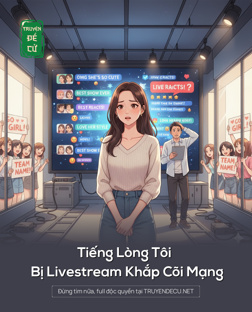 
                            Tiếng Lòng Tôi Bị Livestream Khắp Cõi Mạng