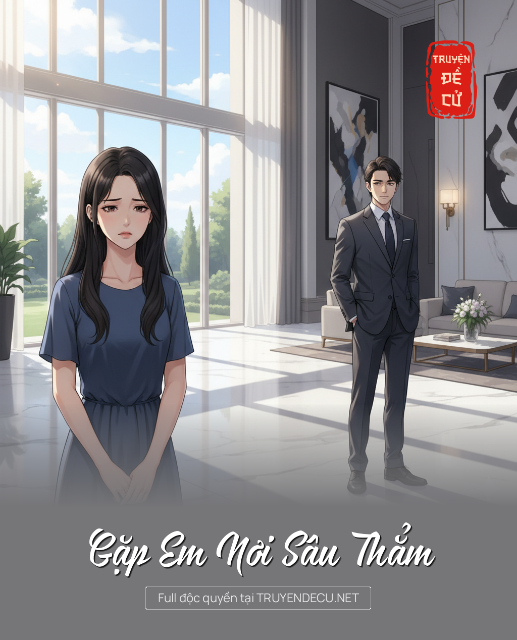 
                            Gặp Em Nơi Sâu Thẳm