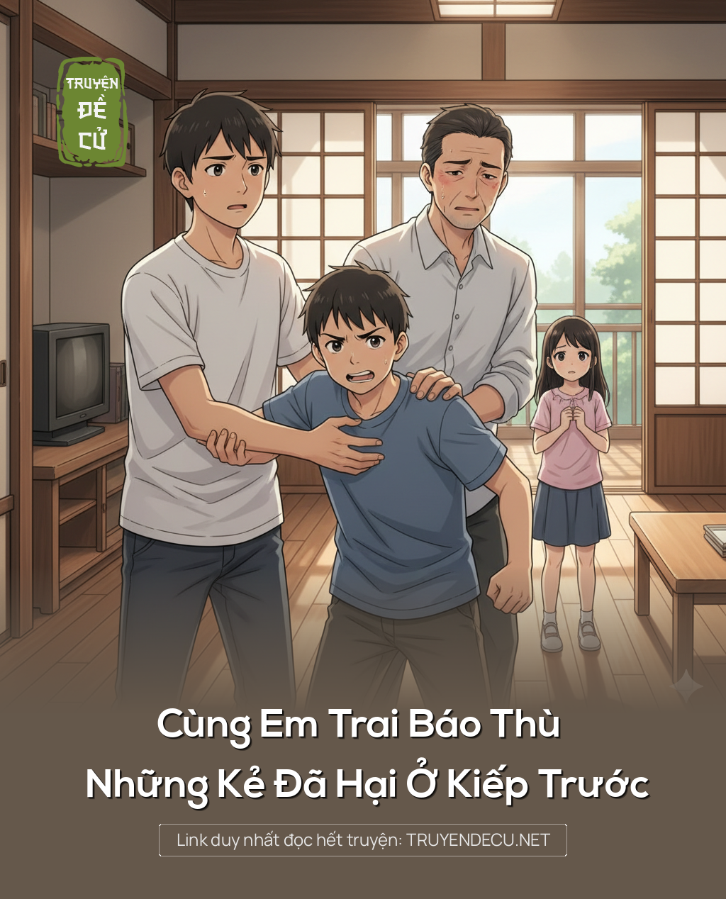 
                            Cùng Em Trai Báo Thù Những Kẻ Đã Hại Ở Kiếp Trước