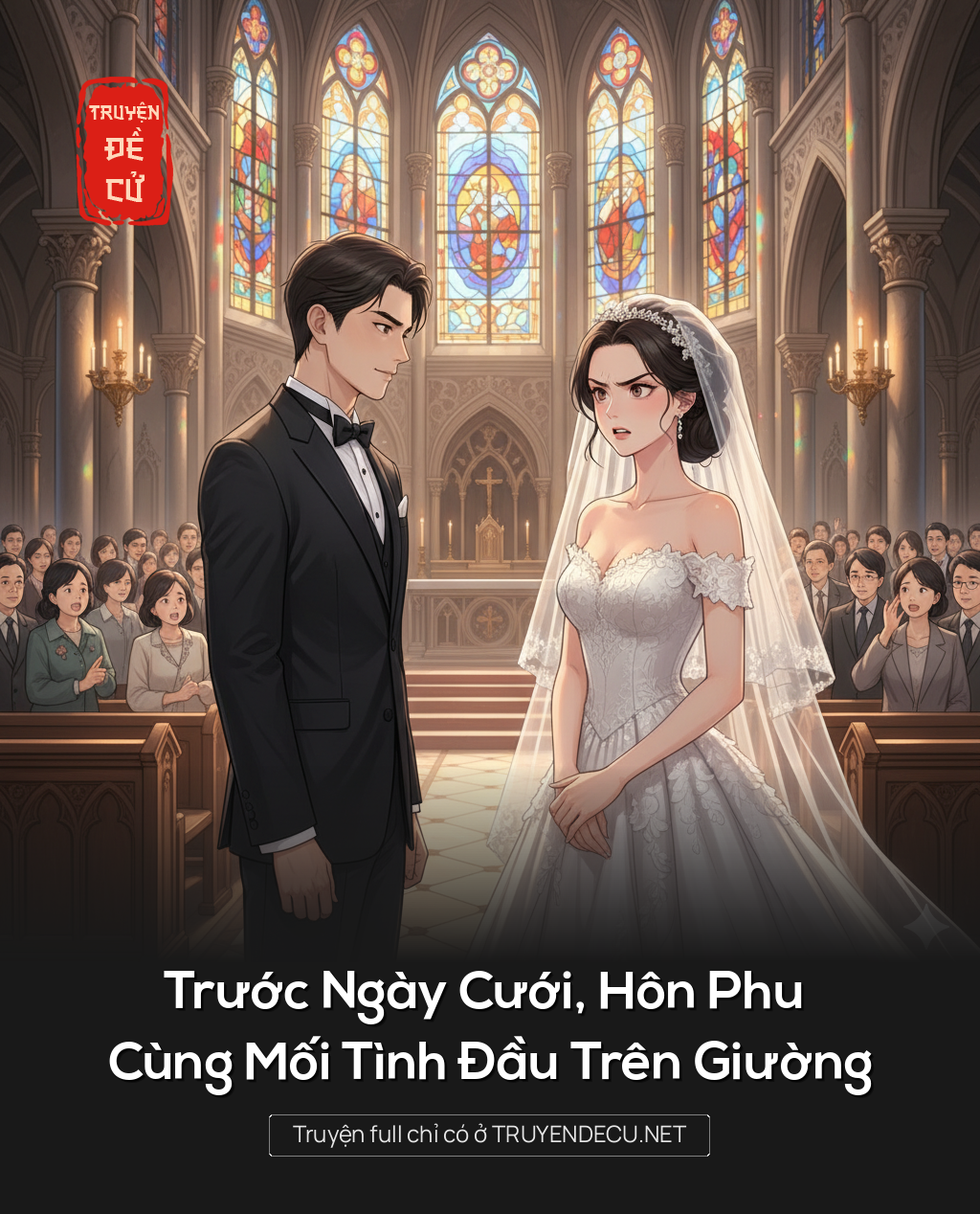 
                            Trước Ngày Cưới, Hôn Phu Cùng Mối Tình Đầu Trên Giường