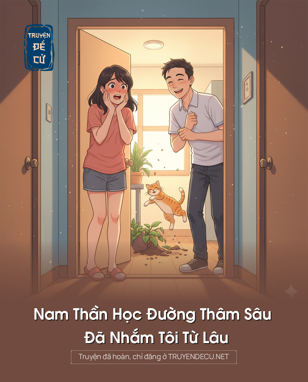 
                            Nam Thần Học Đường Thâm Sâu Đã Nhắm Tôi Từ Lâu
