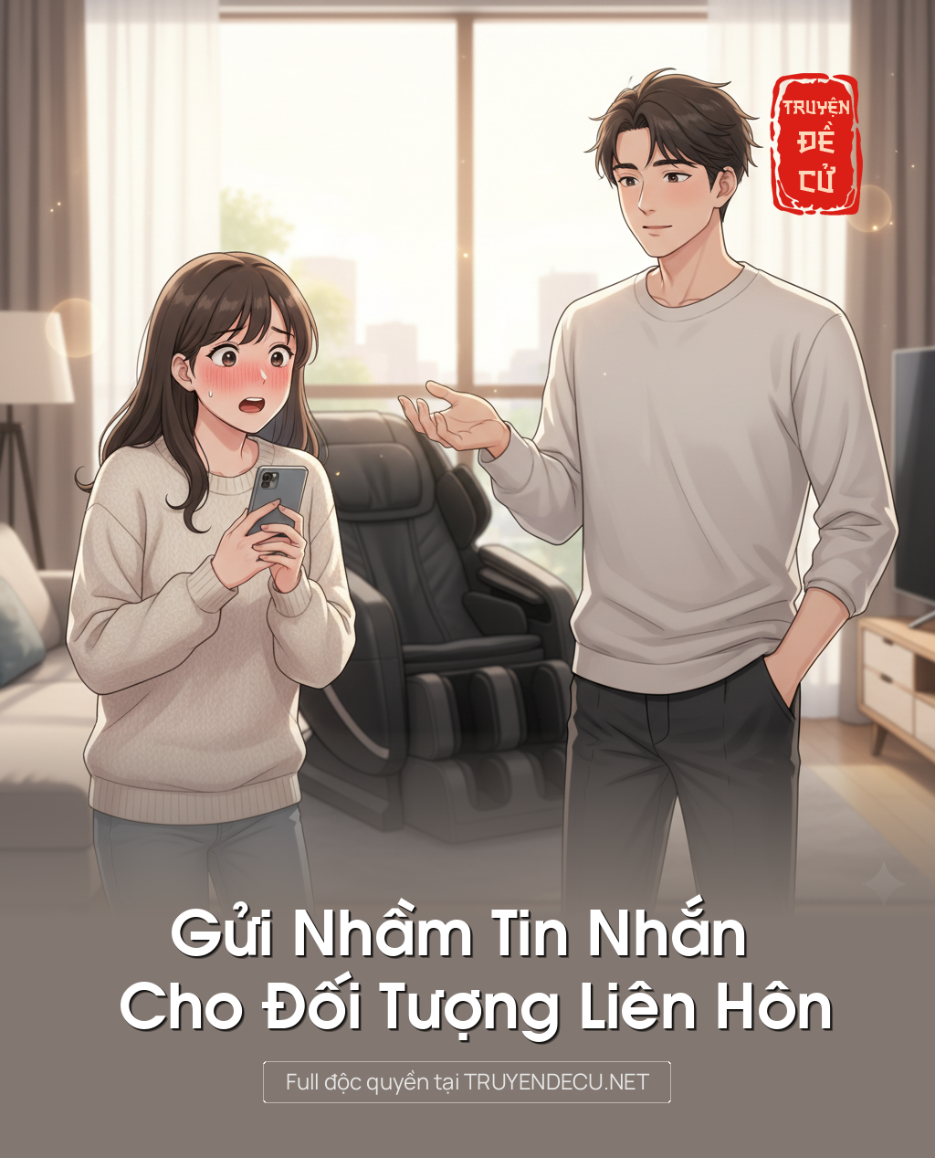 
                            Gửi Nhầm Tin Nhắn Cho Đối Tượng Liên Hôn