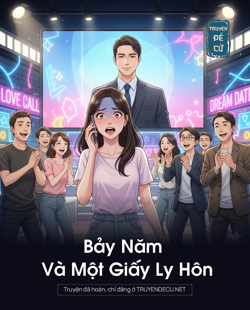 
                            Bảy Năm Và Một Giấy Ly Hôn