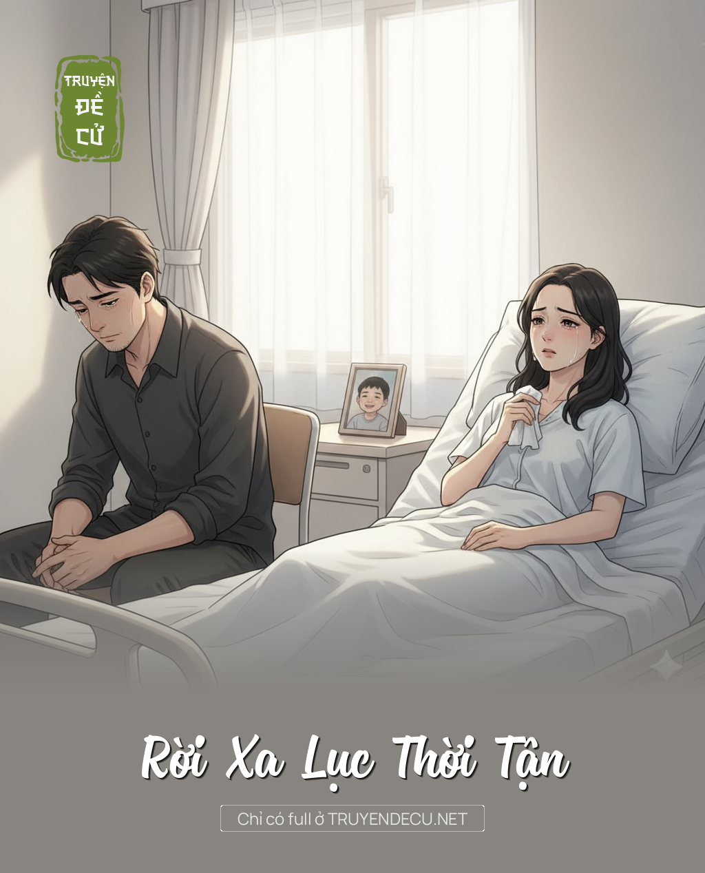 
                            Rời Xa Lục Thời Tận
