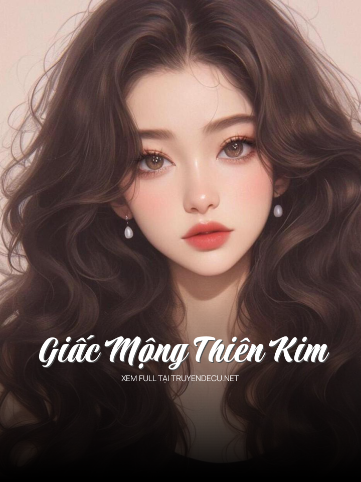 Giấc Mộng Thiên Kim