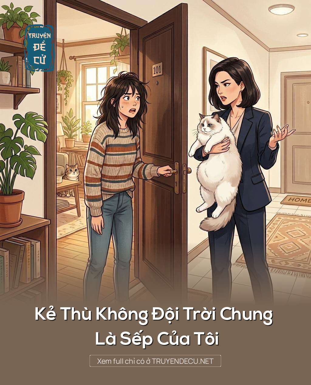 
                            Kẻ Thù Không Đội Trời Chung Là Sếp Của Tôi
