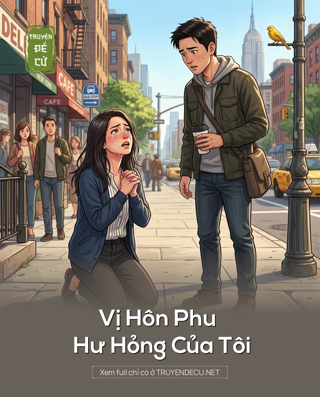 
                            Vị Hôn Phu Hư Hỏng Của Tôi