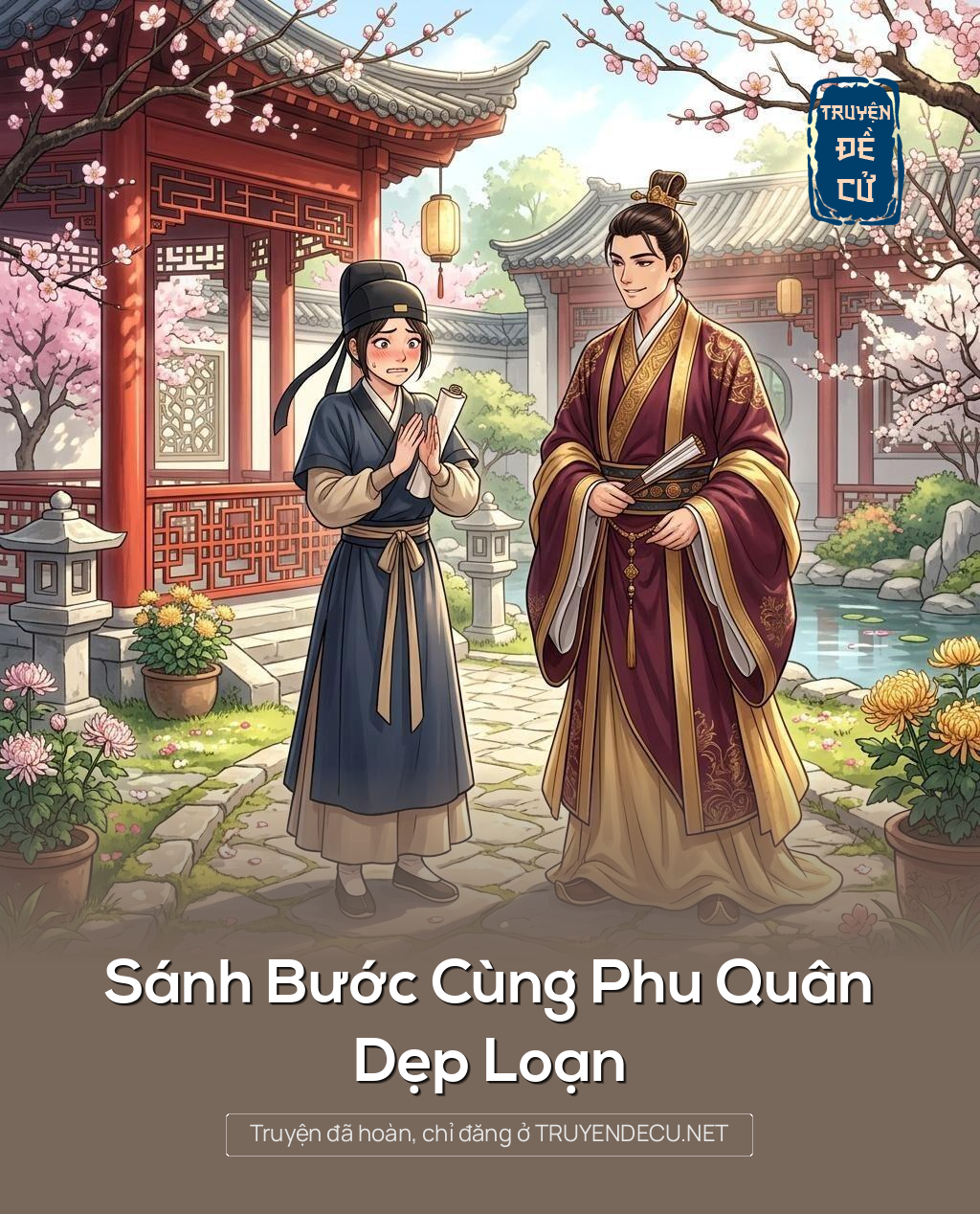 
                            Sánh Bước Cùng Phu Quân Dẹp Loạn