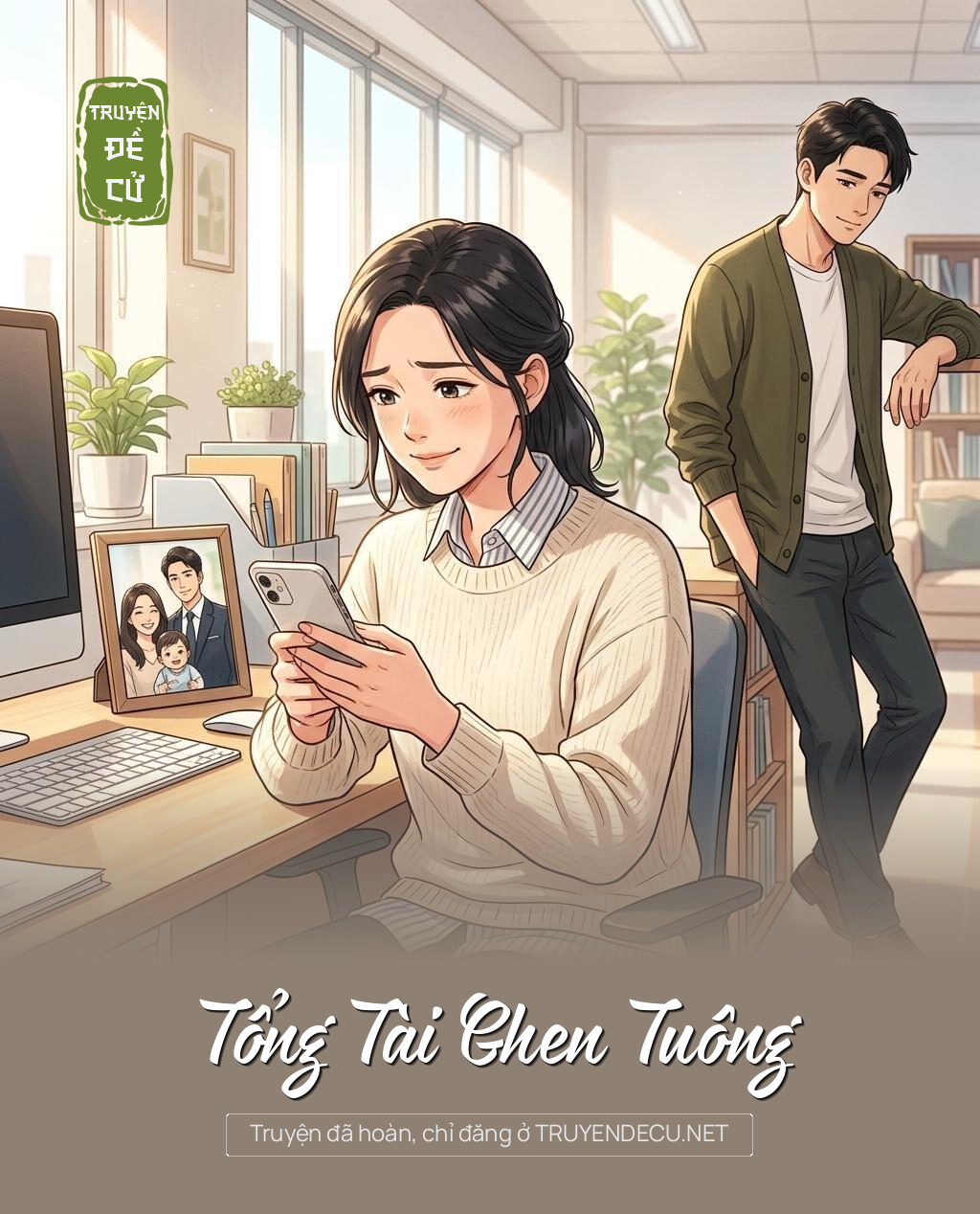 
                            Tổng Tài Ghen Tuông