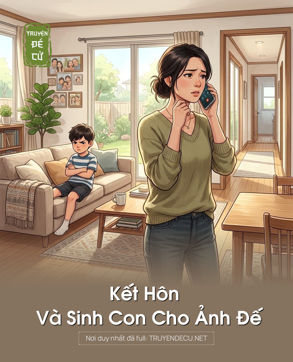 Kết Hôn Và Sinh Con Cho Ảnh Đế