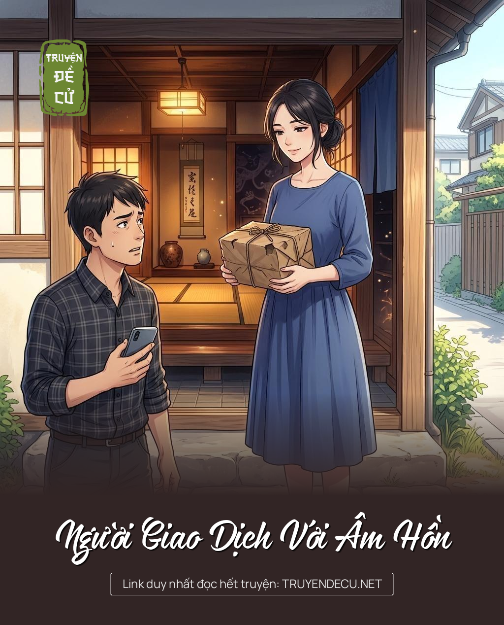 
                            Người Giao Dịch Với Âm Hồn