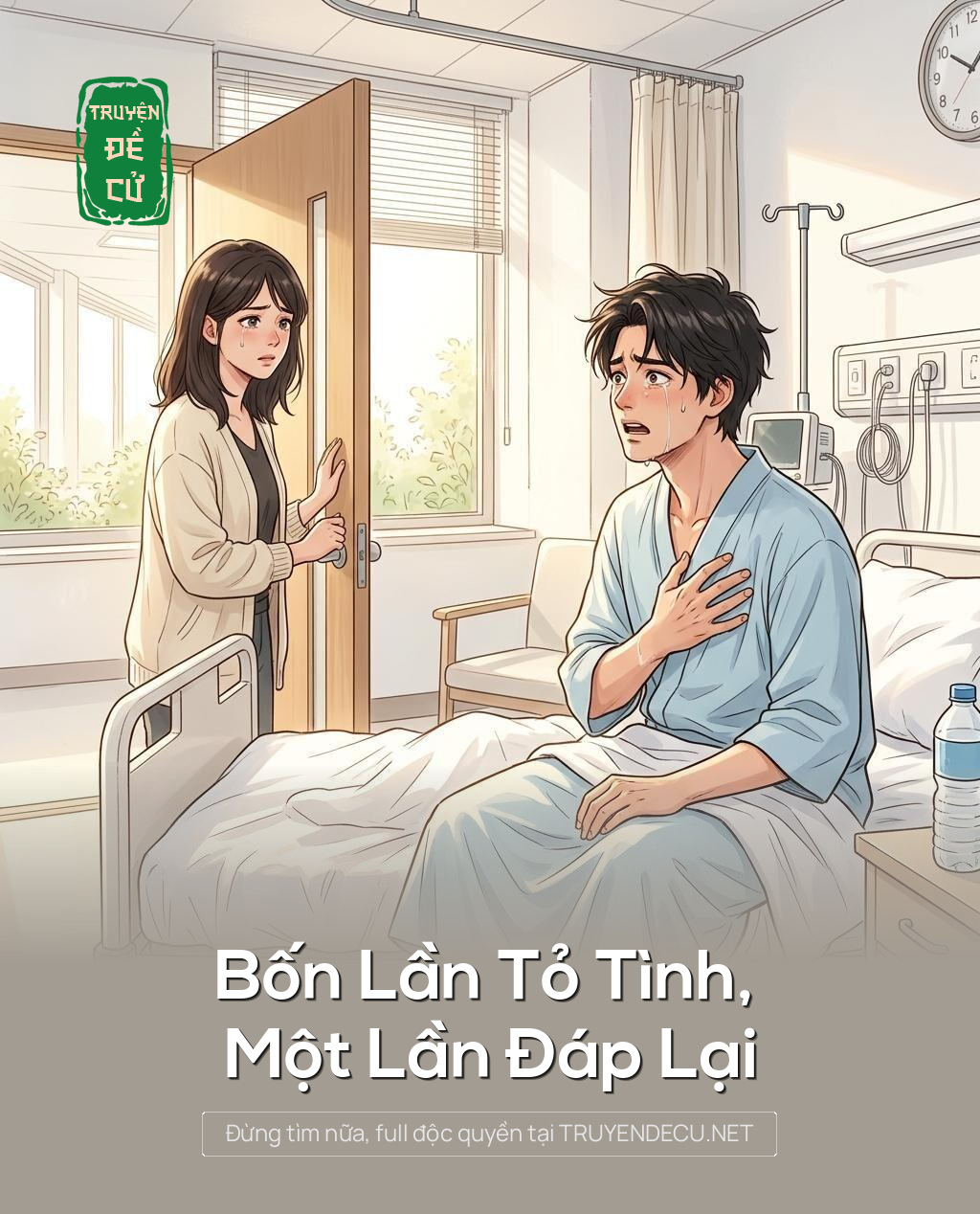 
                            Bốn Lần Tỏ Tình, Một Lần Đáp Lại